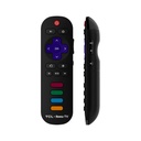 TELEVISOR SMART 55" CLASE UHD TV LED / RESOLUCIÓN 4K
(3840×2160) / FRECUENCIA DE ACTUALIZACIÓN EFECTIVA 60HZ /
FUNCIONALIDAD INTELIGENTE: ROKU TV / 3 HDMI / 1 Entrada de
audio / 1 USB 2.0 / WIFI y RJ45 / MARCA TCL