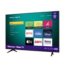 TELEVISOR INTELIGENTE 58" UHD / RESOLUCION 4K 3840X2160P / CON ROKU TV / TASA 120HZ / RELACION DE ASPECTO 16:9 / AUDIO DTS 2 X 8W / PUERTO ETHERNET Y WIFI / 3 HDMI, 2 USB, 1 RF, 1 RCA, 1 OPTICO / MONTAJE DE PARED M6 VESA 300X200 / MARCA HISENSE / MODELO 58R6E3